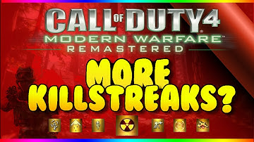 CoD4 Remastered coming with more Killstreaks?