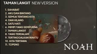 Noah Full Album Taman Langit New Version Second Chance
