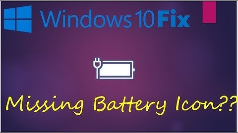 Missing Battery ICON| Windows 10 Tutorial[SOLVED]