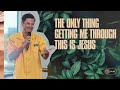 The Only Thing That's Getting Me Through This Is Jesus | Pastor Chad Veach