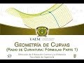 Geometría de Curvas: Radio de Curvatura (Fórmulas parte 1)