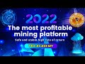 Best legal mining platform in 2022, register and activate account and send 1000trx