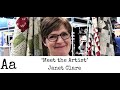 'Meet The Artist' (No:5) | Janet Clare | Quilter & Textile Artist