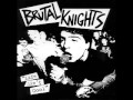 Brutal Knights - Burlesque Is Horseshit