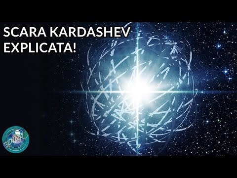 Scara Civilizatiilor Kardashev (explicata)