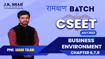 रामबाण REVISION SERIES I CSEET JULY 23 I BUSINESS ENVIRONMENT l ALL CHAPTERS #csatjkshah