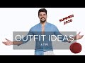 MEN'S SUMMER OUTFITS