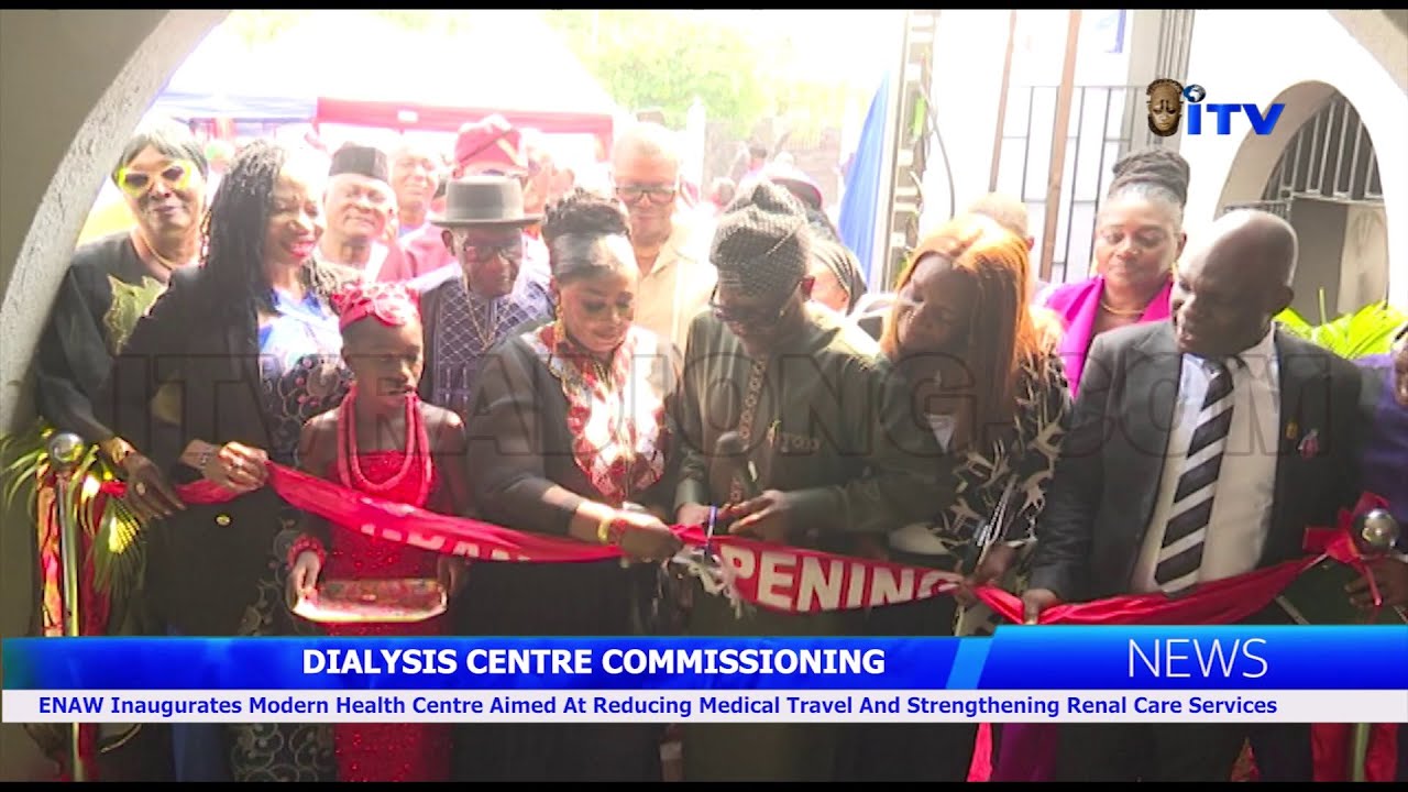 ENAW Opens Modern Health Centre to Cut Medical Travel, Boost Renal Care