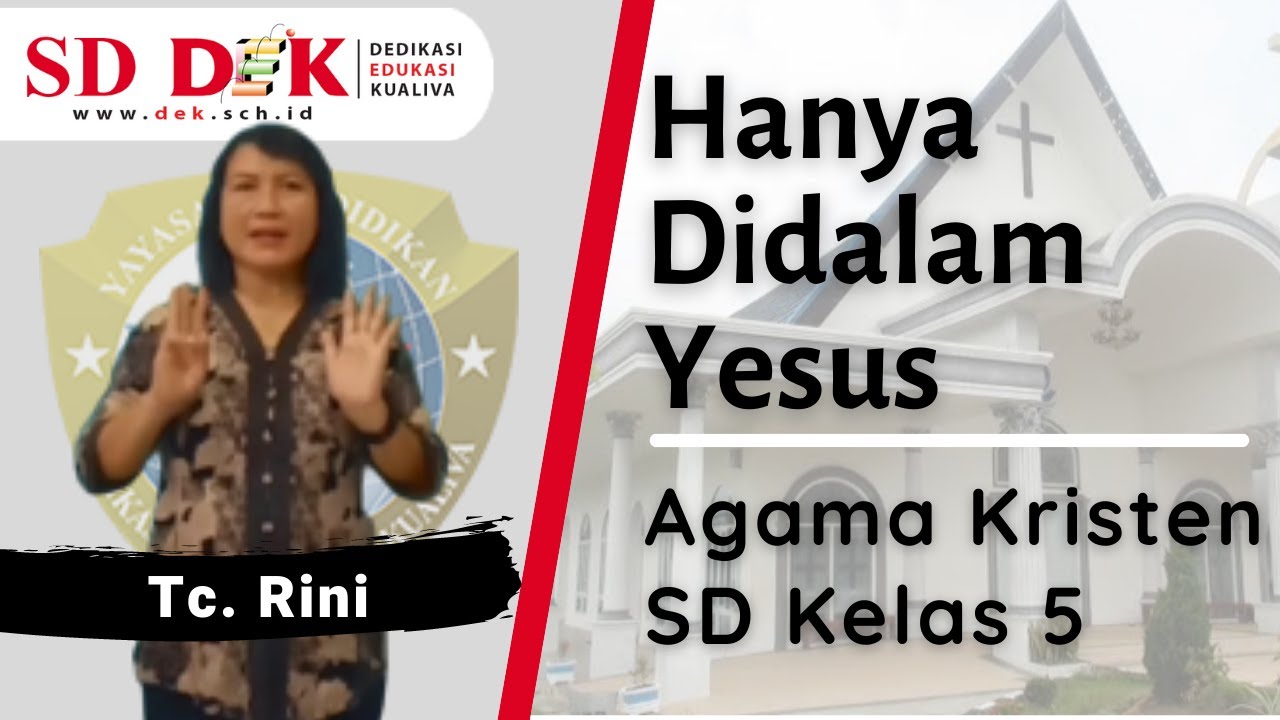 Hanya Didalam Yesus Pendidikan Agama Kristen SD Kelas 5