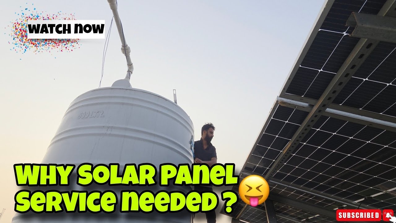 Solar panel service is mandatory  