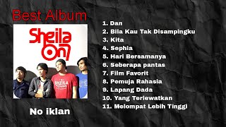 NO IKLAN Sheila On 7 Best Album - Nostalgia Jaman Warnet 2000an