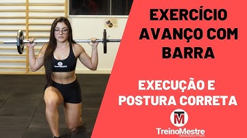 Avanço com barra: Como fazer corretamente