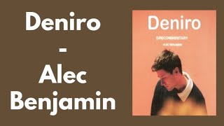 Deniro - Alec Benjamin (Lyric Video)