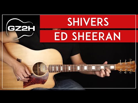 Shivers Guitar Tutorial Ed Sheeran Guitar Lesson |No Capo + Easy Chords|