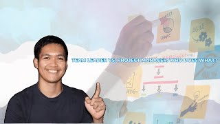 Team Leader vs. Project Manager: Who Does What