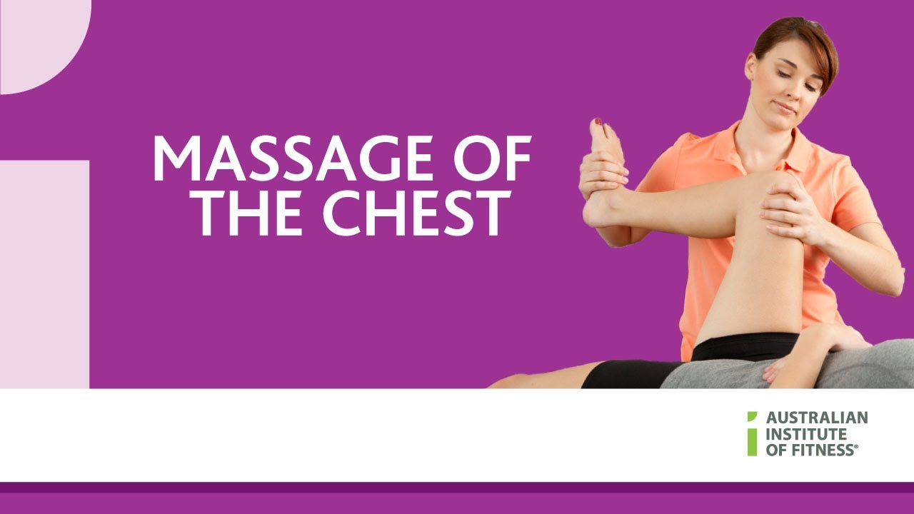 Massage of the Chest YouTube