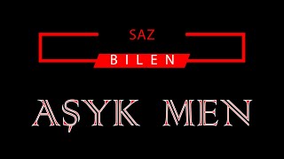 AŞYK  MEN Resimi