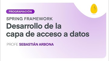 Capa de acceso a datos - Entidades - Repositorios | Programación | Spring Framework | V3 | Egg
