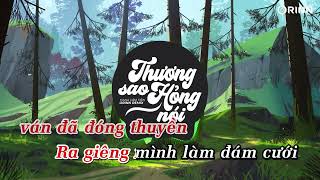 KARAOKE | Thương Sao Hỏng Nói (Orinn Remix) - Hana Cẩm Tiên | Beat Chuẩn