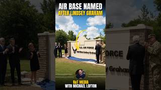 Air Base Named After Lindsey Graham 🤮