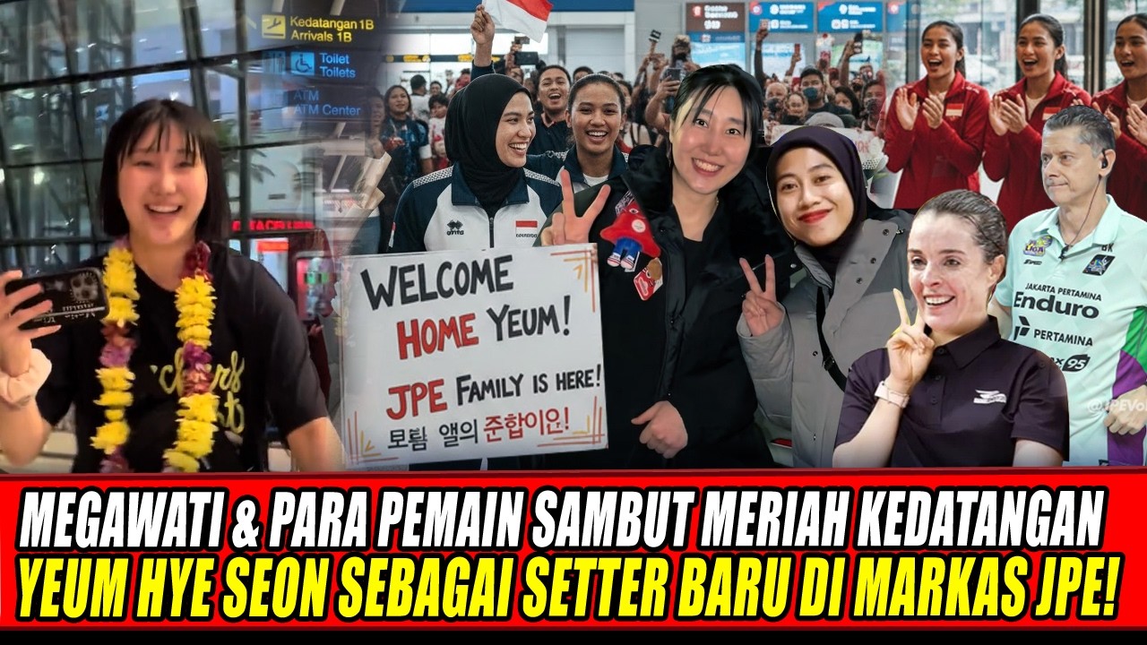 PAGI INI MEGAWATI & PEMAIN SAMBUT MERIAH KEDATANGAN YEUM HYE SEON SEBAGAI SETTER BARU DI MARKAS JPE🔥