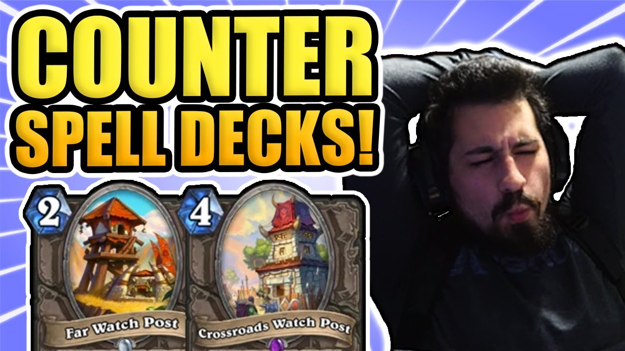 COUNTER SPELL DECKS Tempo Watchposts OWN Hearthstone YouTube