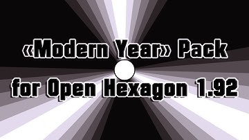 Open Hexagon 1.92 - "Modern Year" Pack