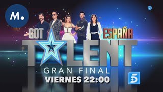 La Gran Final De Got Talent Llega Este Viernes A Telecinco Mediaset