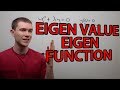 Eigenfunction Eigenvalue Problem