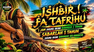 SABARLAH SESAAT SAJA | REGGAE ISLAMI TERBARU 2026 🔥 FULL BASS | REGGAE RELIGI