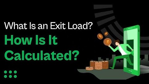 Understanding Exit Load in Mutual Funds