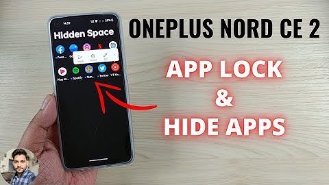 OnePlus Nord CE 2 5G : App Lock & Hide Apps