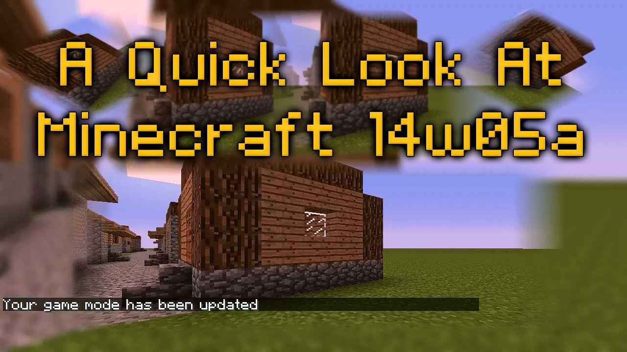 A Quick Look at Minecraft 14w05a - YouTube