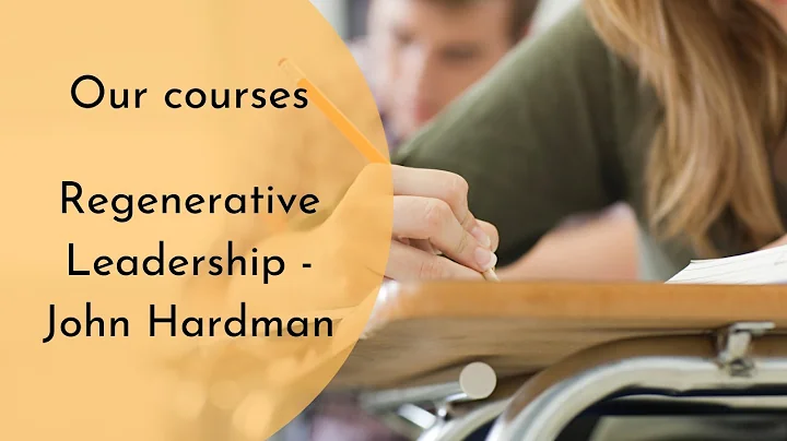 Regenerative Leadership - John Hardman, Sustainable Business with a global perspective