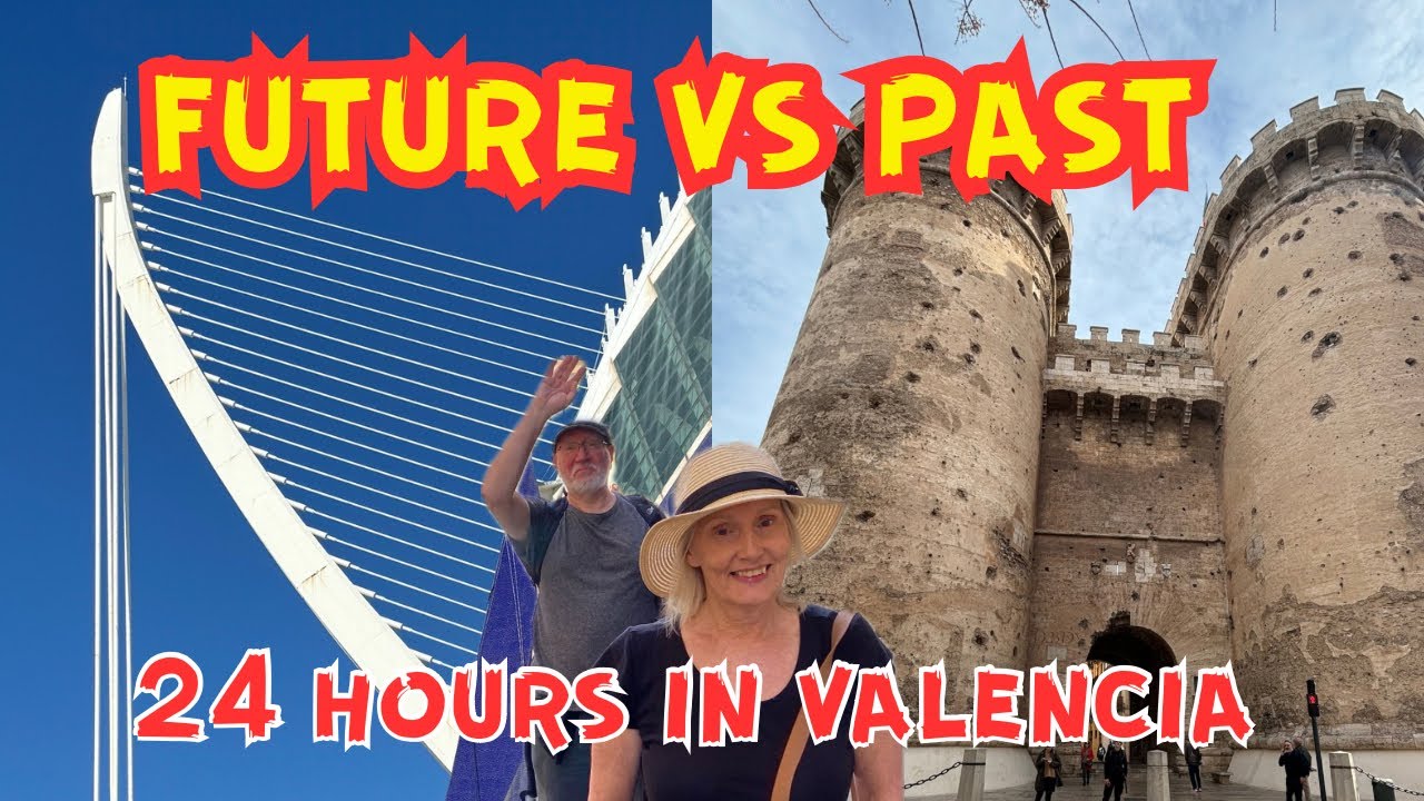 VALENCIA IN 24 HOURS: FUTURISTIC ARCHITECTURE & ANCIENT TOWERS!!