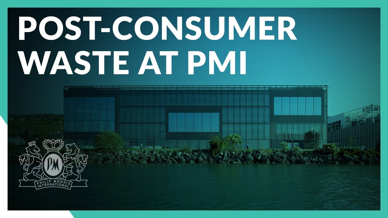 Tackling Post-Consumer Waste At PMI