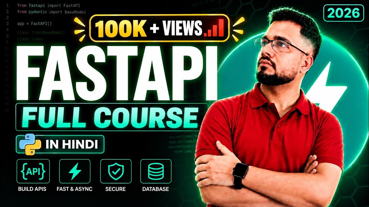 FastAPI Full Course 2026 in Hindi | Beginner to Advanced | Projects ...