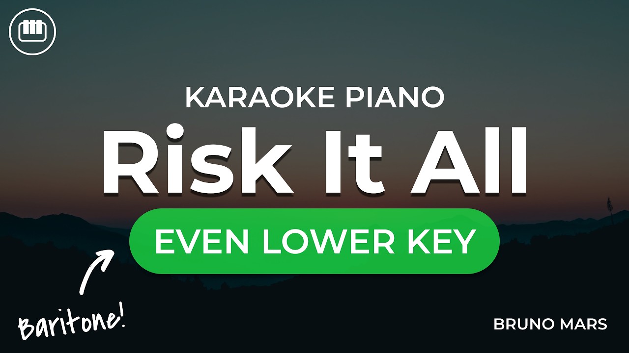 Bruno Mars - Risk It All (Even Lower Key - HD Piano Karaoke with Lyrics) | The Romantic
