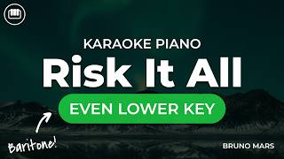 Bruno Mars  Risk It All even Lower Key  Hd Piano Karaoke With S  The Romantic