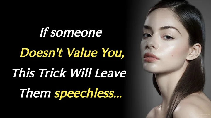If someone Doesn't Value You,This Trick Will Leave Them speechless... | Quotes |Life Lessons