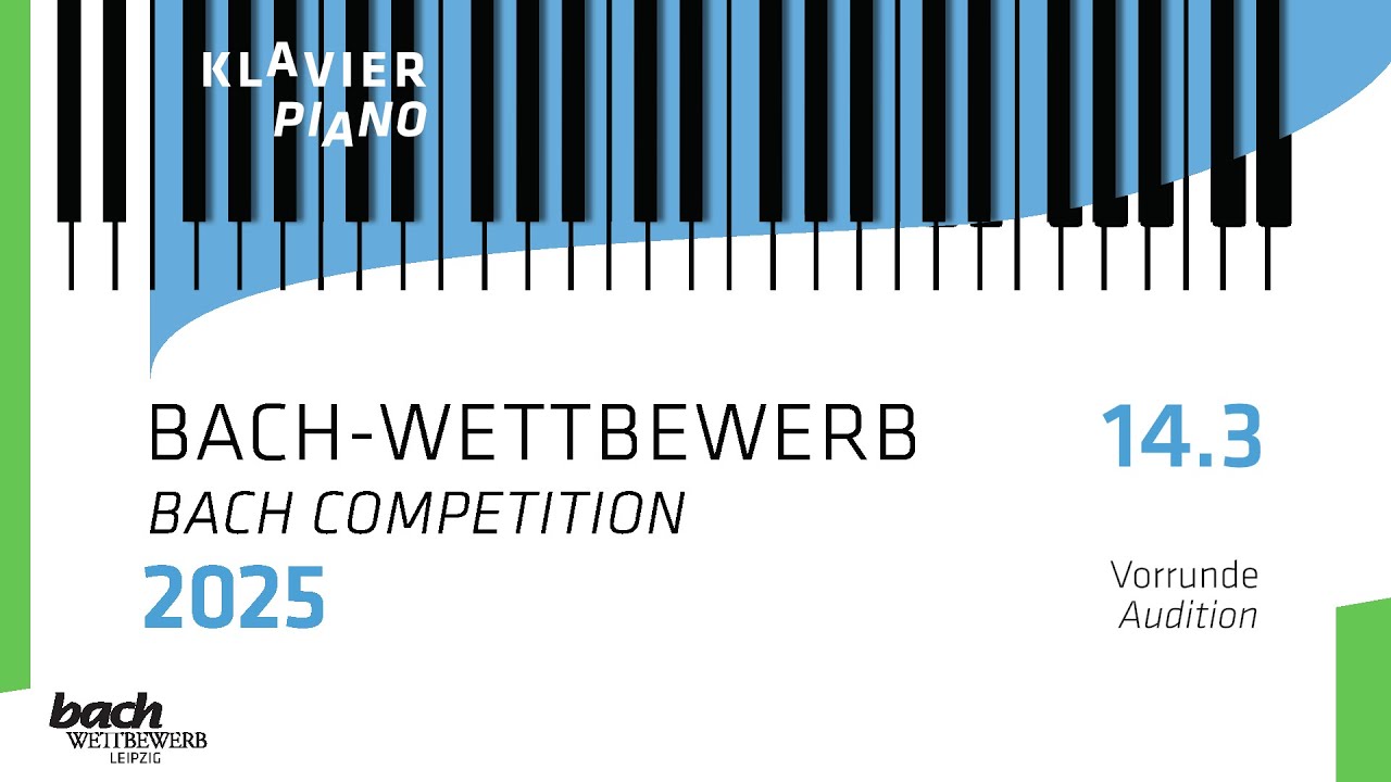 Bachwettbewerb 2025 | 14.03.2025