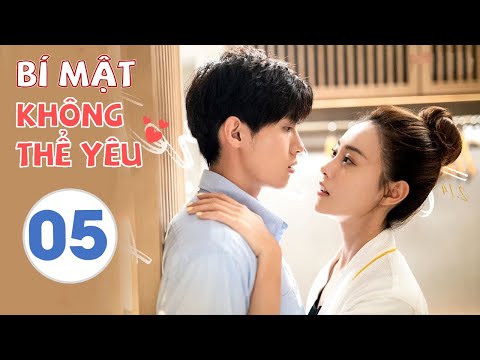 Video [Thuyết Minh] BÍ MẬT KHÔNG THỂ YÊU - Tập 05 | Siêu... - youtube