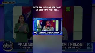 2026? Tmerr Meloni Parashikon Vitin E Ri... - Faqja 4, 26 Dhjetor Abc News Albania