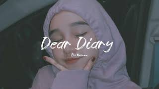 Dear Diary - Els Warouw ( Slowed & Reverb )
