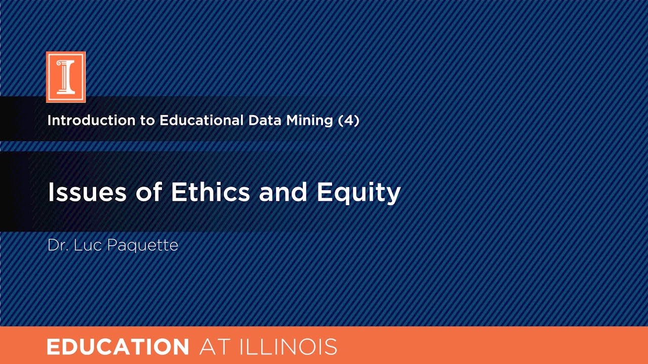 Issues of Ethics and Equity