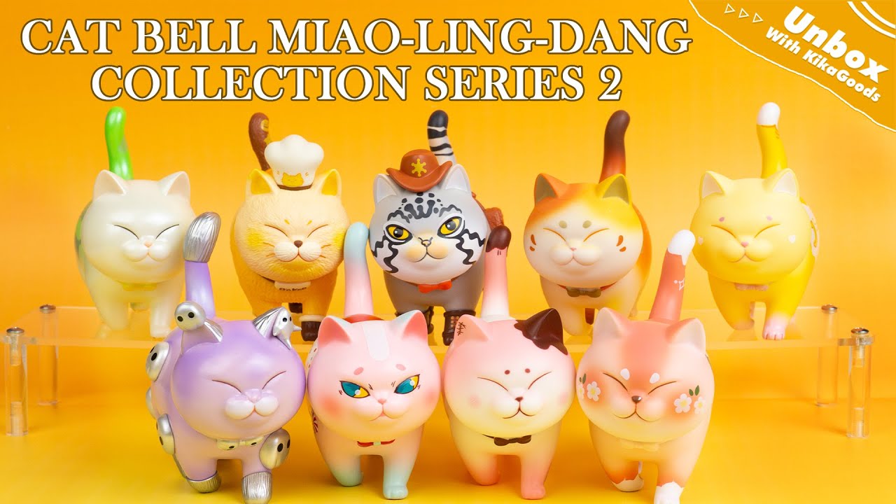 Unbox with KikaGoods  Cat Bell Miao-Ling-Dang Collection Series 2 Blind  Box 