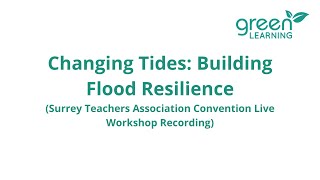Changing Tides: Building Flood Resilience