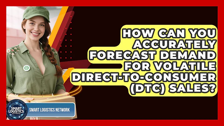 How Can You Accurately Forecast Demand For Volatile Direct-to-Consumer (DTC) Sales?