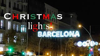 Barcelona [CHRISTMAS LIGHTS!🎄🎅] Luces de Navidad!