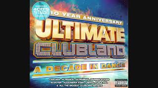 Ultimate Clubland A Decade In Dance  Cd1